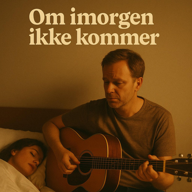 Cover til Om imorgen ikke kommer